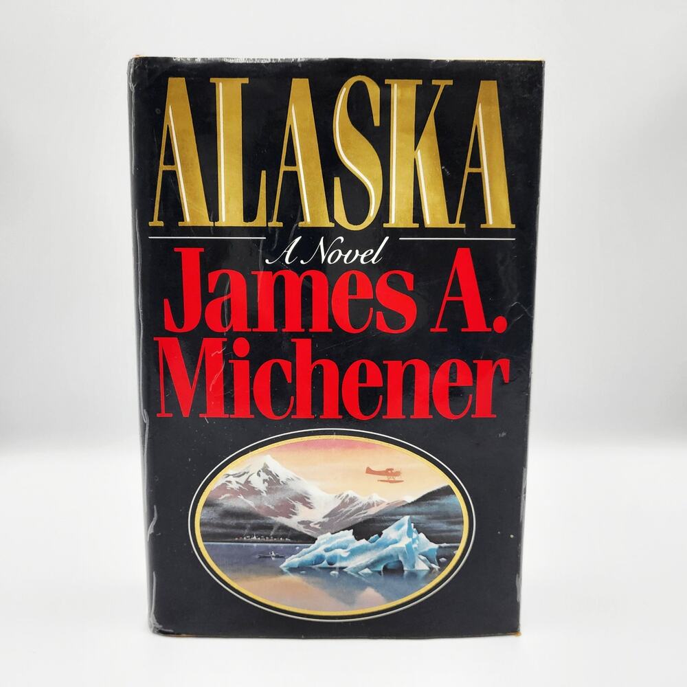 Vintage 1988 Alaska A Novel by James A. Michener Random House Inc. Hardcover